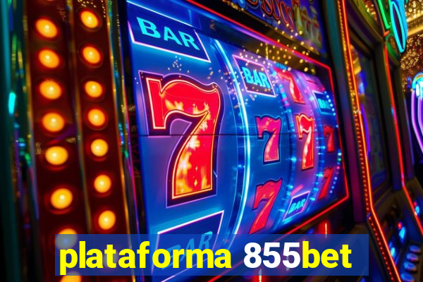 plataforma 855bet